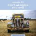 Podcast cover for Don't Abandon Yourself - Find Your Feisty Podcast, Episode 50